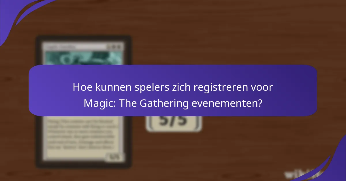 Welke formaten worden gepresenteerd in Magic: The Gathering evenementen?
