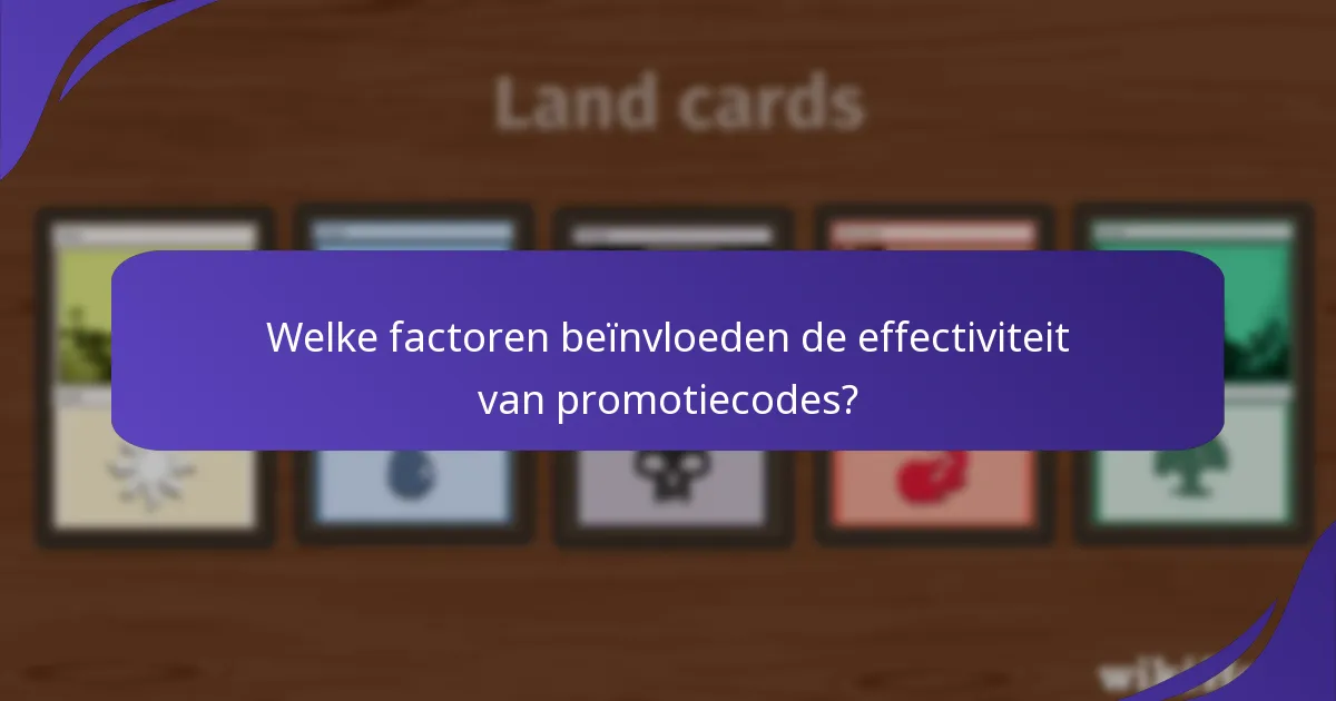 Welke factoren beïnvloeden de effectiviteit van promotiecodes?